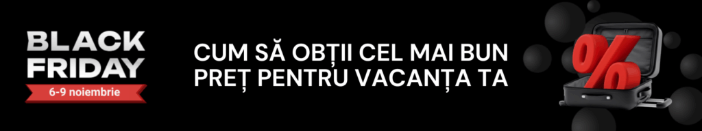 Black Friday pe Travelminit: prinde cele mai bune oferte cum sa obtii cel mai bun pret pentru vacanta ta de black friday