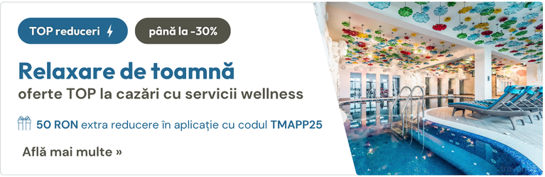 Oferte top la cazări potrivite oricărui călător cover campanie top oferte spa & wellness