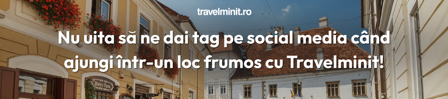 Ghidul tău 2025: cele mai spectaculoase târguri de Crăciun din România banner da-ne tag cand ajungi intr-un loc frumos cu travelminit