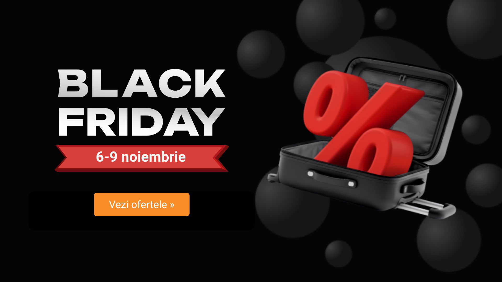Black Friday la Travelminit între 6 și 9 noiembrie