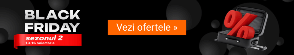 Black Friday la cazări, sezonul 2 cu reduceri și mai mari black friday sezonul 2 13-16 noiembrie, vezi ofertele