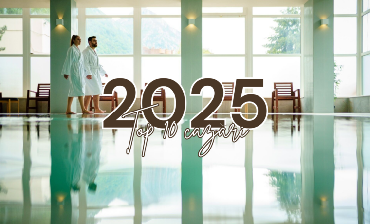 top 10 cazari in 2025 pe travelminit