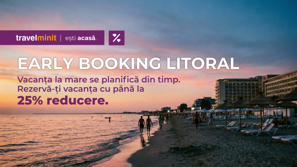 Vacanța la mare se planifică din timp: până la 25% reducere