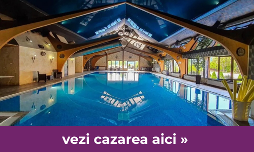 Top 5 stațiuni balneo din România pentru o relaxare absolută