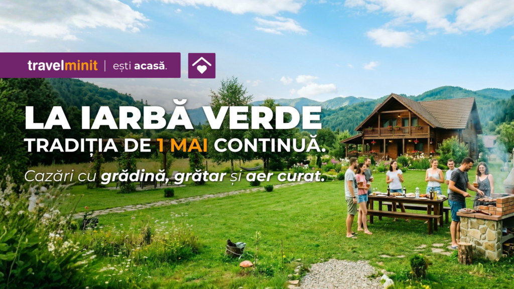 La iarbă verde de 1 mai: cazări cu grădină, grătar și aer curat