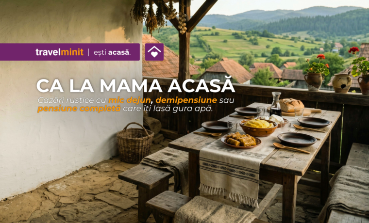 Vacanțe cu gust de copilărie: descoperă cazările rustice cu mâncare „ca la mama acasă”