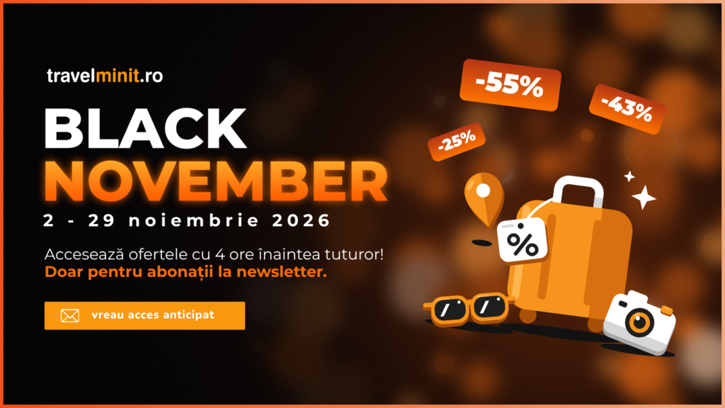 Pregătește-te pentru Black November: reduceri de până la -55% la vacanțe pe Travelminit Pregătește-te pentru Black November: reduceri de până la -55% la vacanțe pe Travelminit
