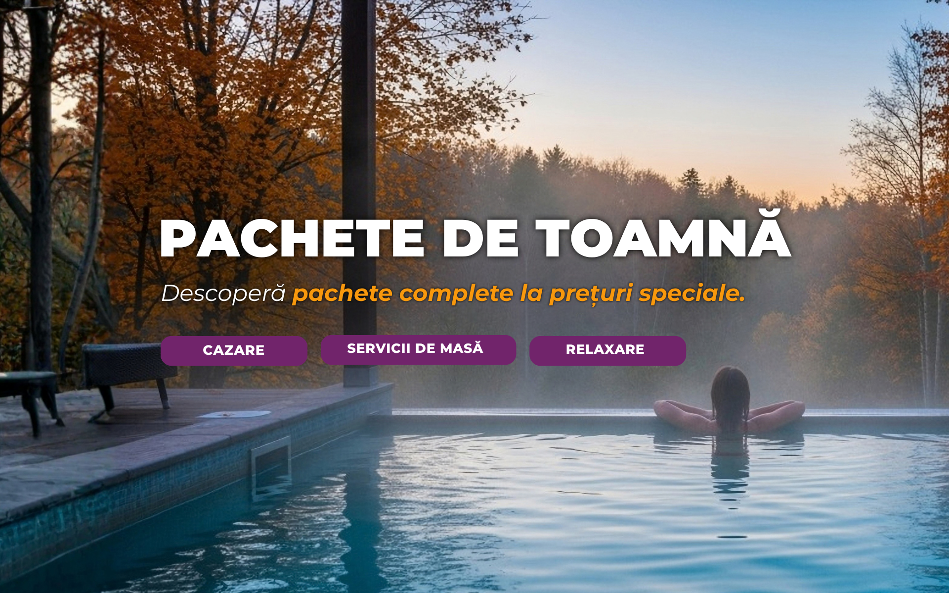 Vacanța de toamna 2026: pachete cu demipensiune